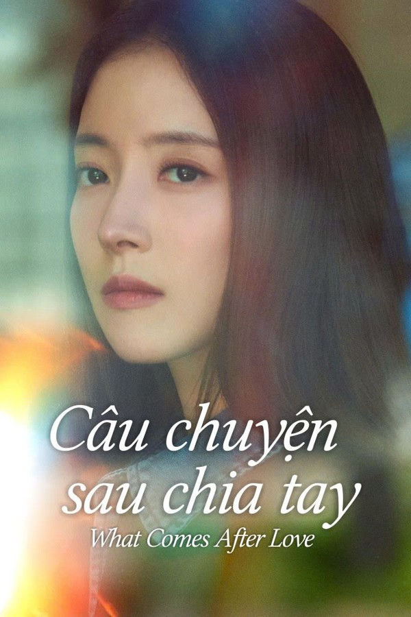 Câu Chuyện Sau Chia Tay